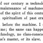 Excerpt from “Constructivism and the proletariat” reproduced in Sibyl Moholy-Nagy’s book “Experiment in Totality”, New York: Harper & Brothers, 1950, p. 19.
