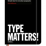 Type Matters! by Jim Williams (2012)