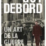 The photo used for this poster was taken during the London conference of the Internationale situationniste, on September196o. It was first published in ‘Internationale situationniste’, n° 5, Décembre1960. From left to right: De gauche à droite : Attila Kotányi, Hans-Peter Zimmer, Heimrad Prem, Jørgen Nash et derrière lui Maurice Wyckaert, Asger Jorn, Guy Debord, Helmut Sturm et Jacqueline de Jong. Photographer unknown. Archive BnF, Fonds Guy Debord.