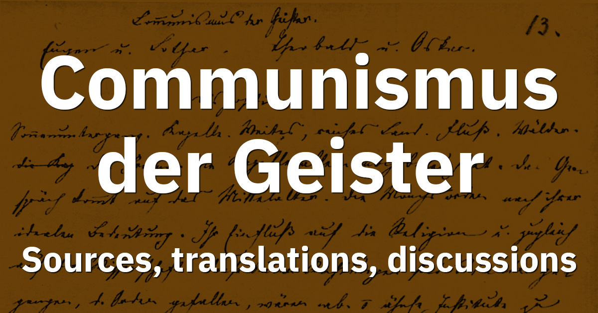 A titled card shows the text “Communismus der Geister: Sources, Translations, Discussions” overlapping an image of the page from a manuscript in German